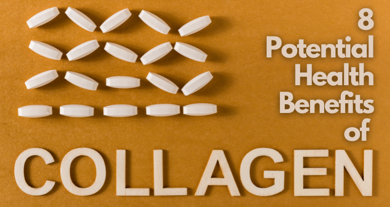 8 Potential Health Benefits of Collagen