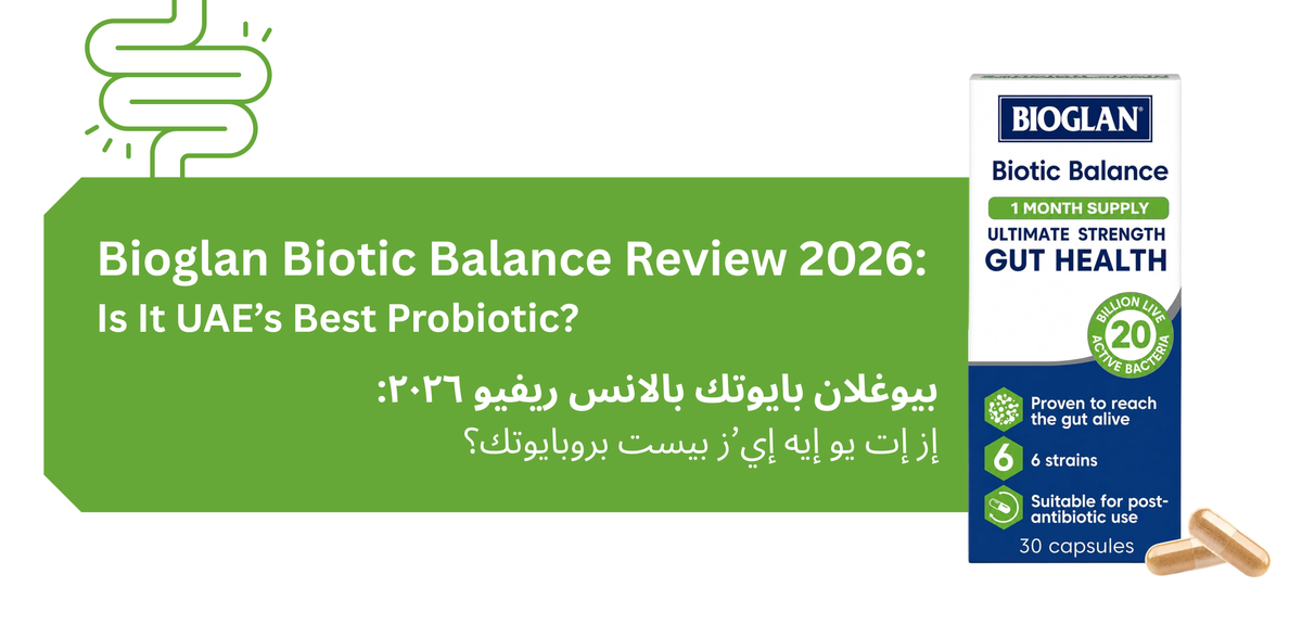Bioglan Biotic Balance Review 2026: Is It UAE’s Best Probiotic?