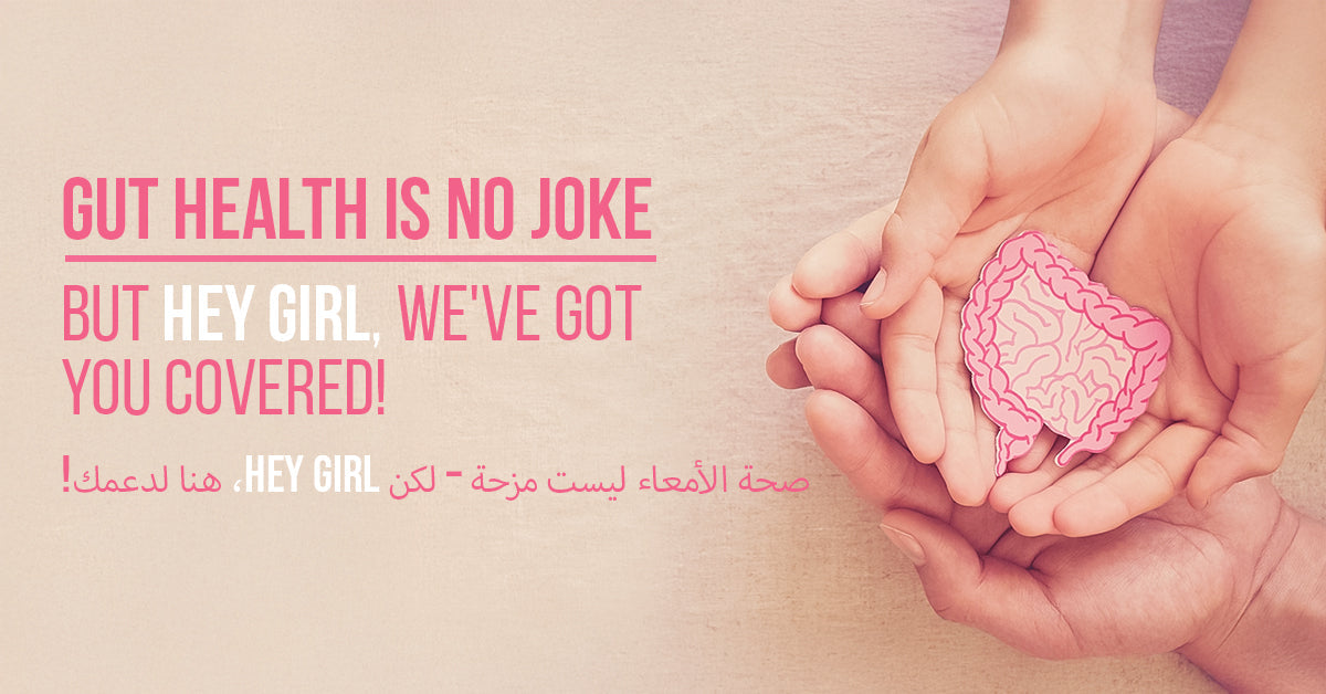 Gut Health is No Joke – But Hey Girl, We've Got You Covered!